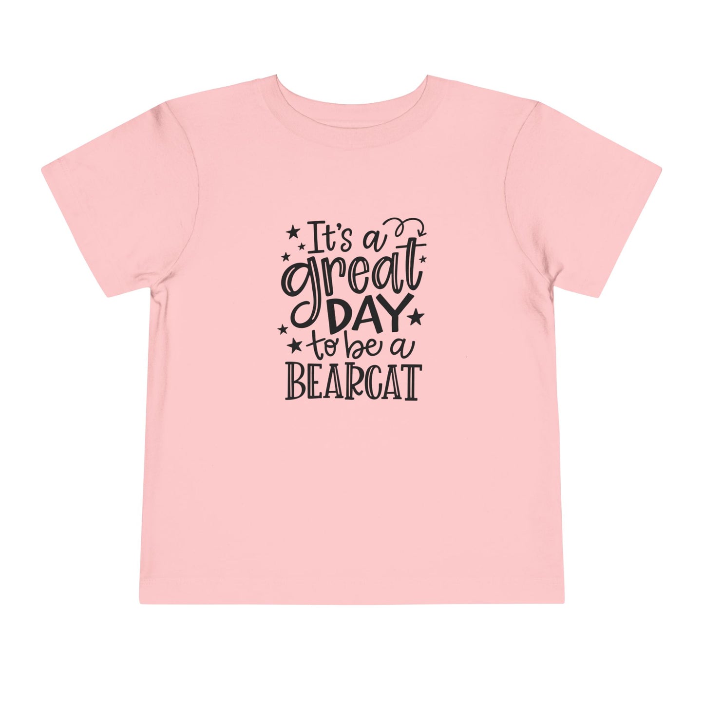 “Great Day to Be a Bearcat” Toddler T-Shirt