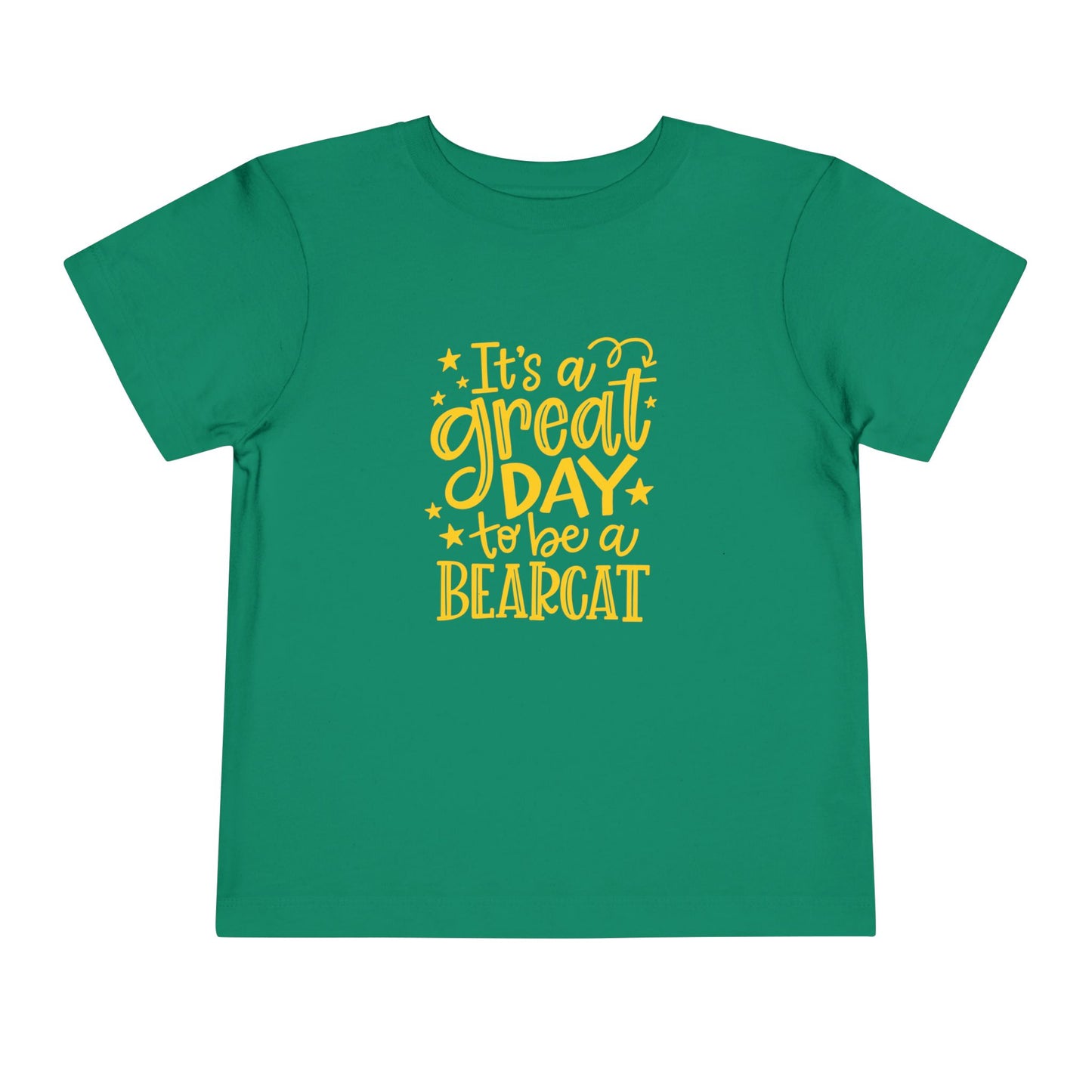 “Great Day to Be a Bearcat” Toddler T-Shirt