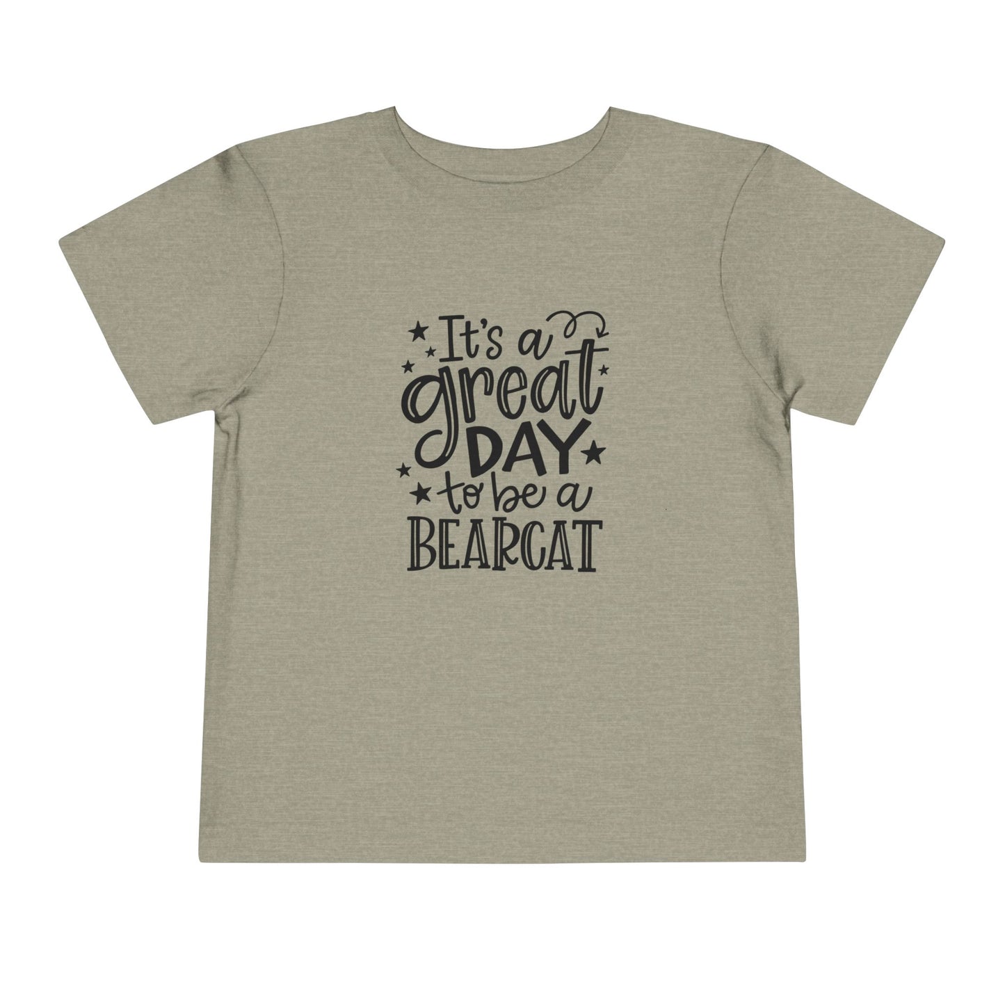 “Great Day to Be a Bearcat” Toddler T-Shirt