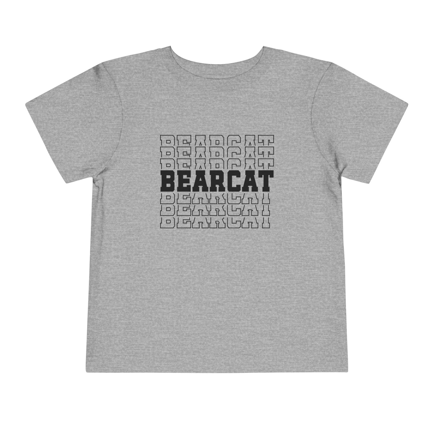 “Bearcat Bearcat Bearcat” Toddler T-Shirt
